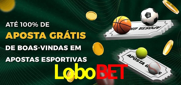 Lobobet Ate 100% de Aposta Gratis